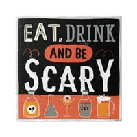 A Stupell Industries Eat Drink legyen ijesztő kísérteties kifejezés Halloween koktélok, 24, Kyra Brown tervezése