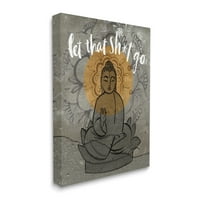 A Stupell Industries elengedte, hogy relaxációs mondat Virágmintás Buddha, 48 éves, Jennifer Paxton Parker tervezte