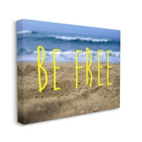 A Stupell Industries Be Free Beach Waves grafikus galéria csomagolt vászon nyomtatott fali művészet, K. Kaufman tervezése