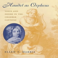 Handel mint Orpheus: hang és vágy a kamarai Kantátákban