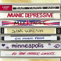 Bárfonalak és mániás-depressziós keverékek: Jim Walsh a zenéről Minneapolistól a külső határokig
