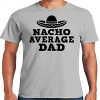 Grafikus Amerika Apák napi Nacho átlagos apa hűvös ing apa férfi pólóhoz