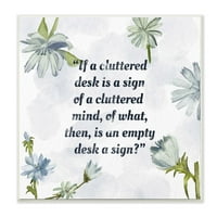 Stupell Industries rendetlen íróasztal vicces idézet Virágkék akvarell szótervezés fali plakk Ziwei Li