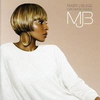 Mary J. Blige-növekvő fájdalmak-CD