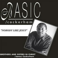 Alapvető Cockerham-Nobody, mint Jézus