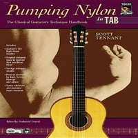 Pumping Nylon -- in Tab : A klasszikus gitáros technika kézikönyve