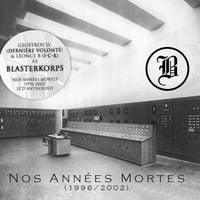 Blasterkorps-Nos Annees Mortes-CD