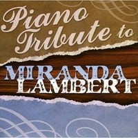 Zongora Tisztelgés Miranda Lambert Különféle